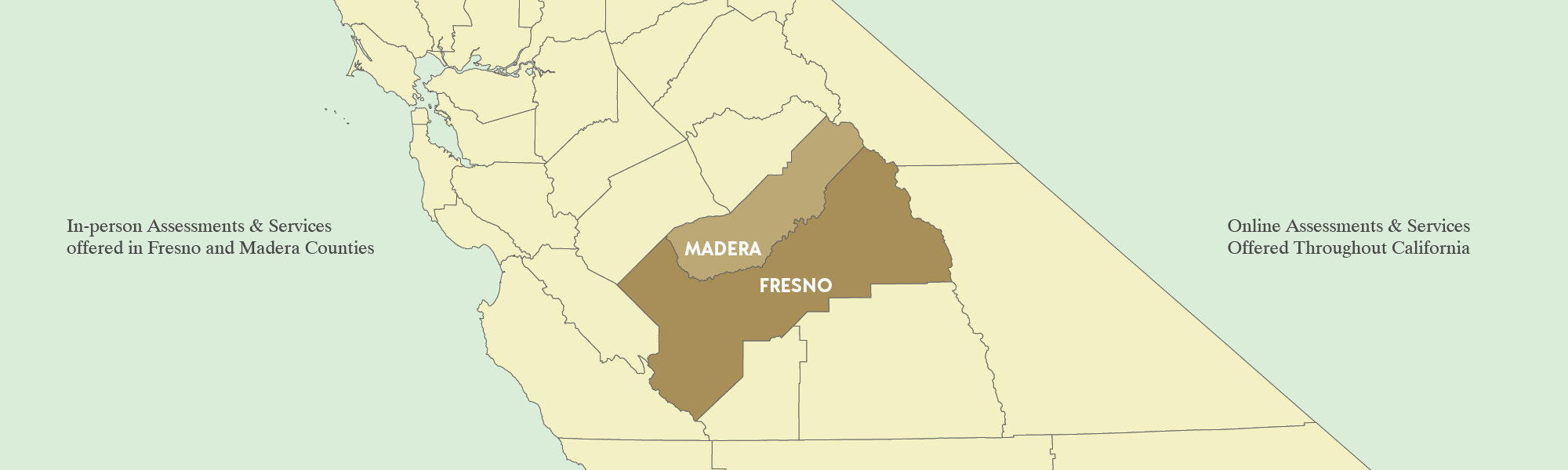 Online Assessments & Services Offered Throughout California